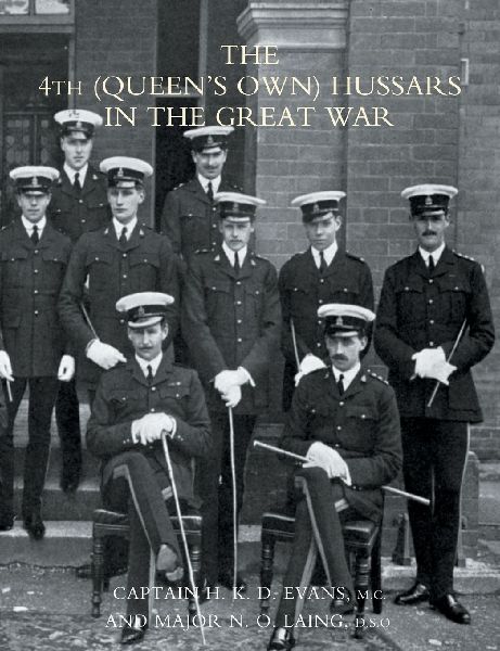 4th (QUEENS OWN) HUSSARS IN THE GREAT WAR
