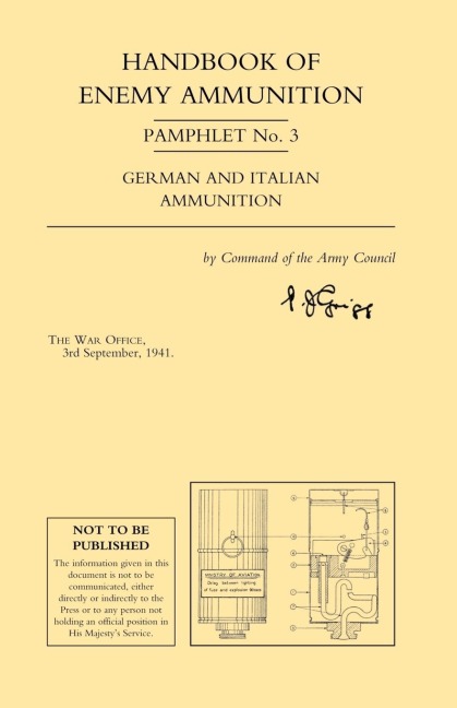 Handbook of Enemy Ammunition Pamphlet Number 3 (September 1941)
