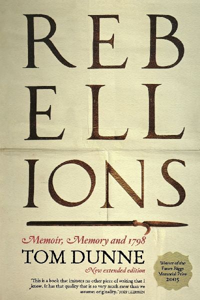 Rebellions: Memoir, Memory and 1798