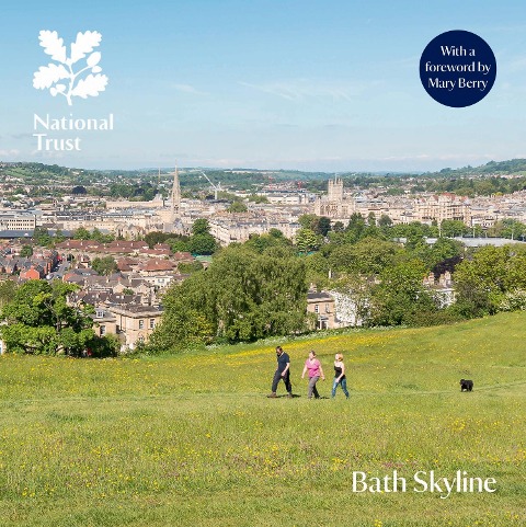 Bath Skyline: National Trust Guidebook