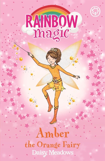 Rainbow Magic: Amber the Orange Fairy: The Rainbow Fairies Book 2