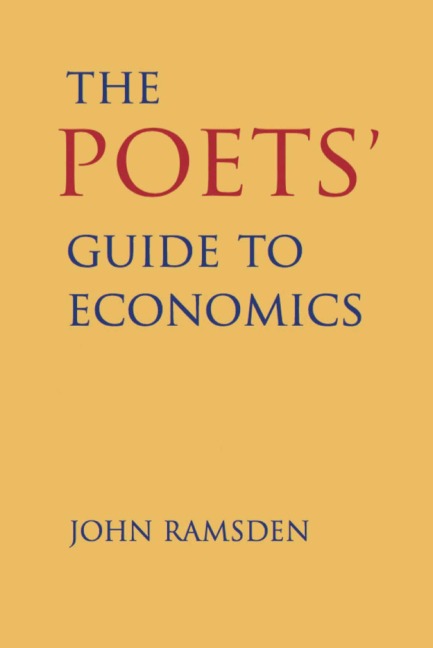 The Poets Guide to Economics