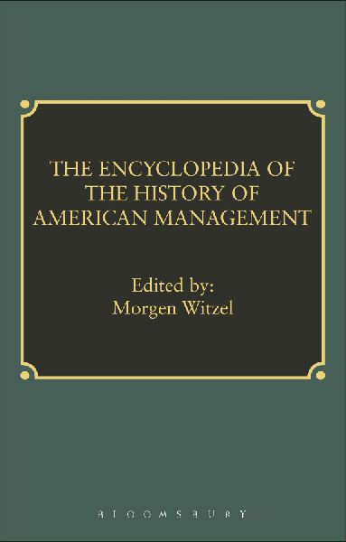 Encyclopedia of History of American Management