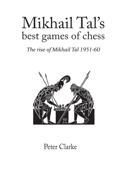 Mikhail Tals Best Games of Chess
