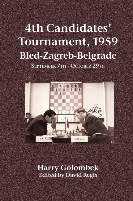 4th Candidates Tournament, 1959  Bled-Zagreb-Belgrade  September 7th - October 29th