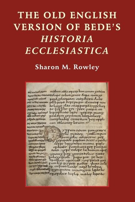 The Old English Version of Bedes Historia Ecclesiastica