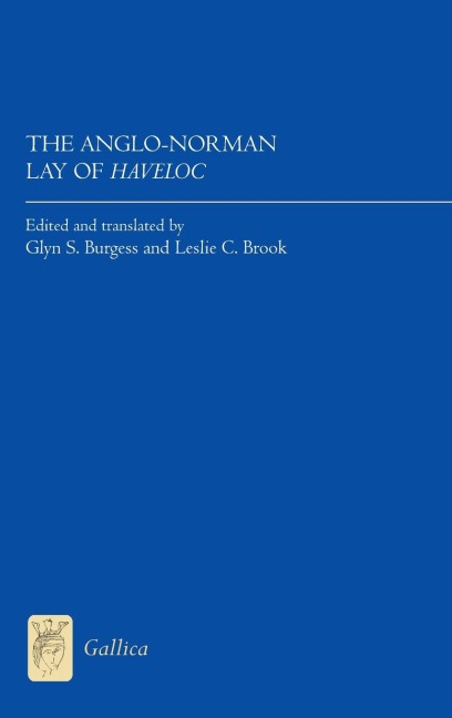 Anglo-Norman Lay of Haveloc: Text and Translation