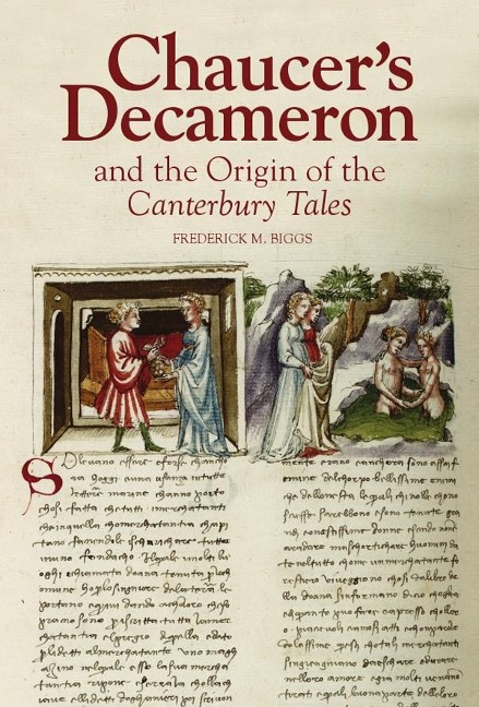 Chaucers Decameron and the Origin of the Canterbury Tales