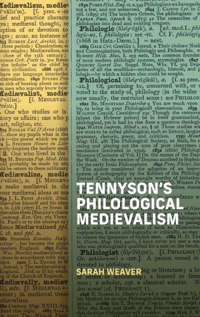 Tennysons Philological Medievalism