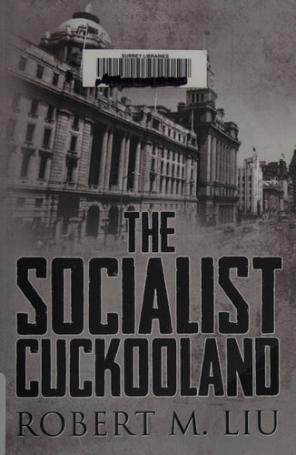The Socialist Cuckooland