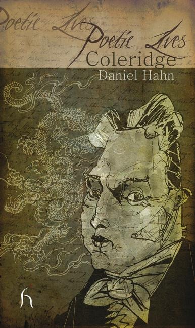 Poetic Lives: Coleridge