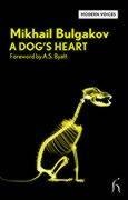 A Dog's Heart: A Monstrous Story