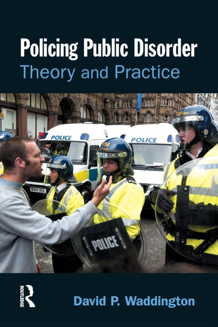 Policing Public Disorder