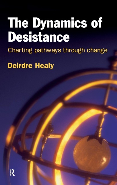 The Dynamics of Desistance: Charting Pathways Through Change