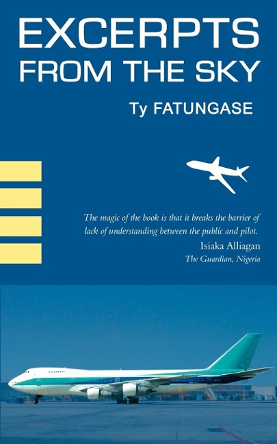 Excerpts from the Sky: An Airline Pilots Story