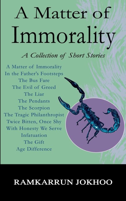 A Matter of Immorality: A Collection of Short Stories