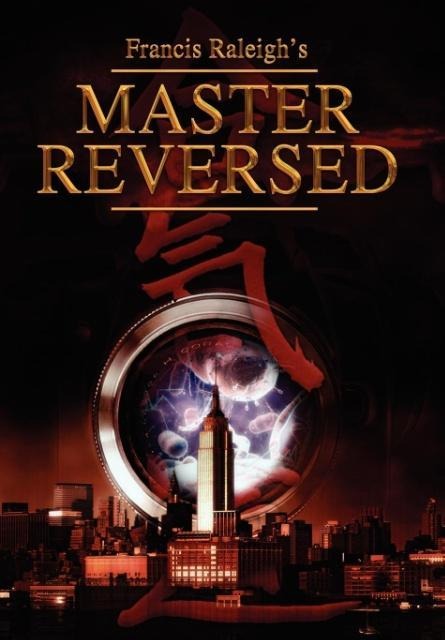 Francis Raleighs Master Reversed