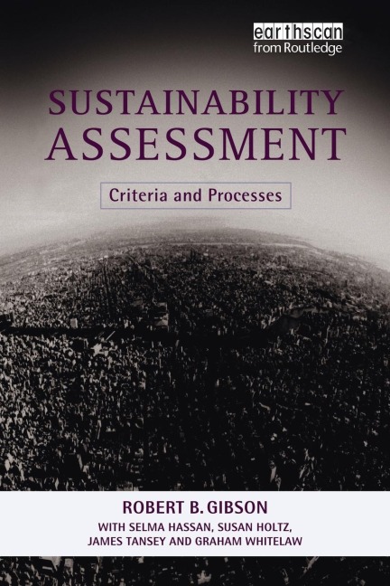 Sustainability Assessment: Criteria and Processes