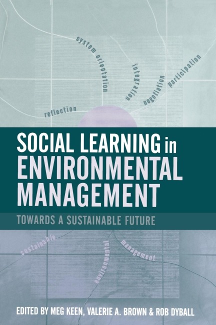 Social Learning in Environmental Management: Towards a Sustainable Future