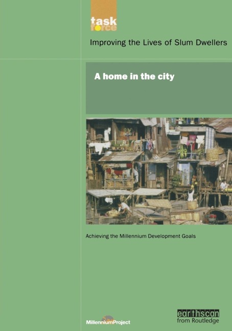 UN Millennium Development Library: A Home in The City