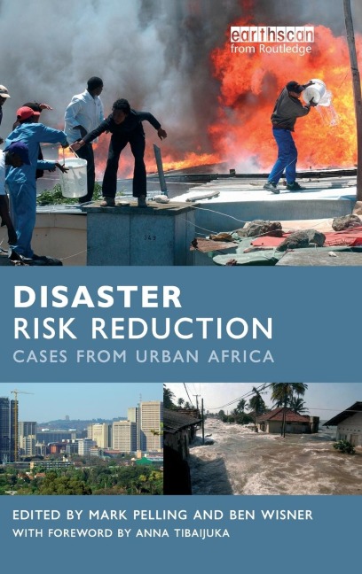 Disaster Risk Reduction: Cases from Urban Africa