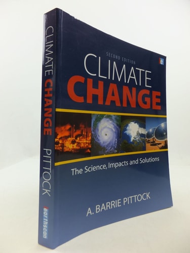 Climate Change: The Science, Impacts and Solutions