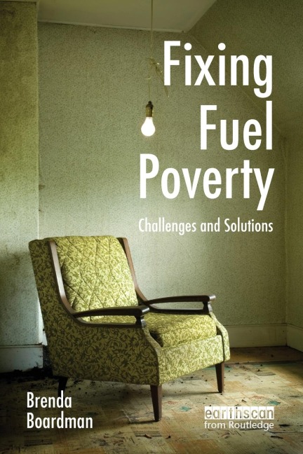 Fixing Fuel Poverty: Challenges and Solutions