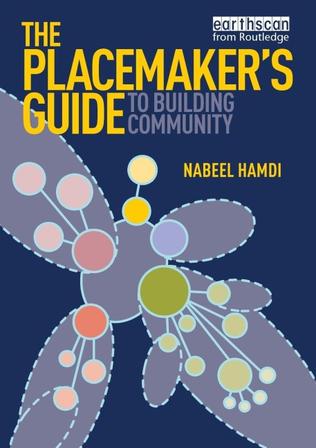 The Placemakers Guide to Building Community