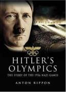 Hitlers Olympics: The Story of the 1936 Nazi Games
