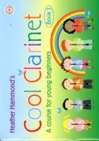 Cool Clarinet - Student: A Course for Young Beginners Pre-Grade 1