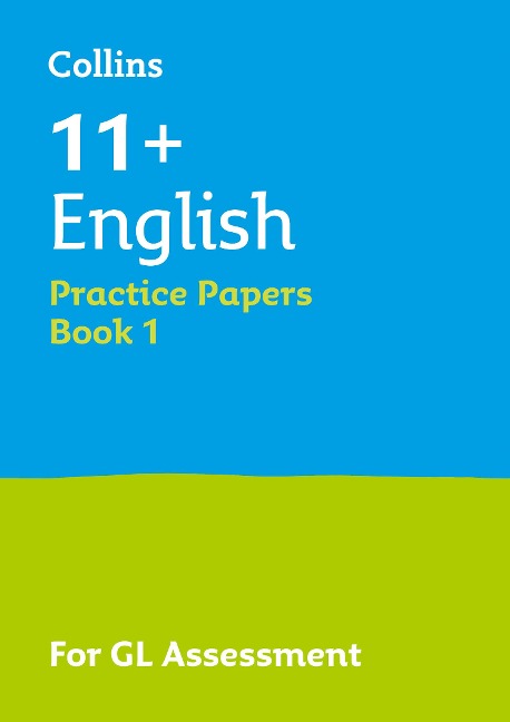 11+ English Practice Papers Book 1: For the 2026 Gl Assessment Tests