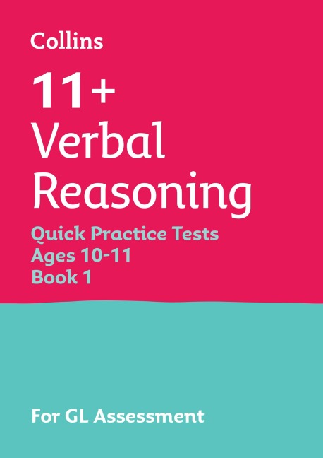 11+ Verbal Reasoning Quick Practice Tests Age 10-11 (Year 6) Set A: For the 2026 Gl Assessment Tests