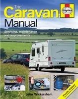 The Caravan Manual: Servicing, maintenance and improvements