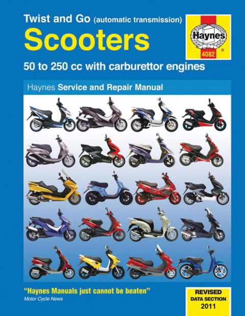 Twist And Go (Automatic Transmission) Scooters Service And Repair Manual: 50 to 250 cc with carburettor engines