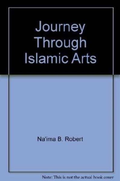 Journey Through Islamic Arts