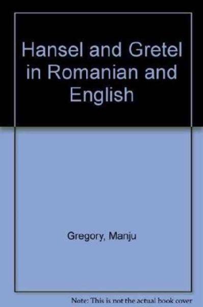 Hansel and Gretel in Romanian and English