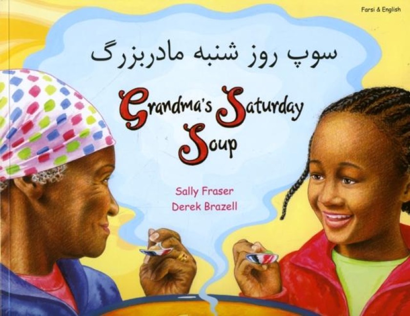 Grandmas Saturday Soup in Farsi and English