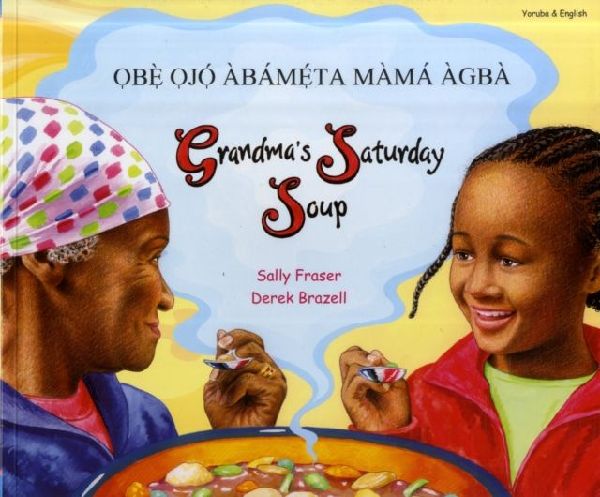 Grandmas Saturday Soup in Yoruba and English