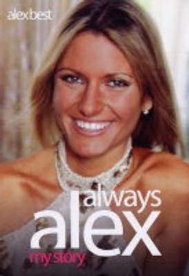 Always Alex: My Story