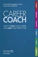 Career Coach: How to Plan Your Career and Land Your Perfect Job