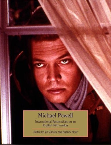 Michael Powell: International Perspectives on an English Film-maker