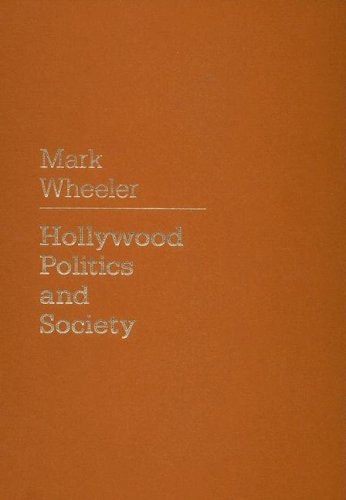 Hollywood: Politics and Society