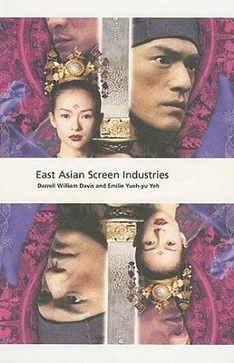 East Asian Screen Industries (International Screen Industries)