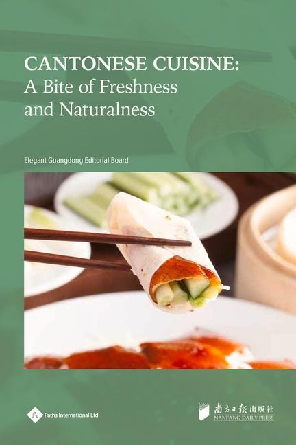 Cantonese Cuisine: A Bite of Freshness and Naturalness