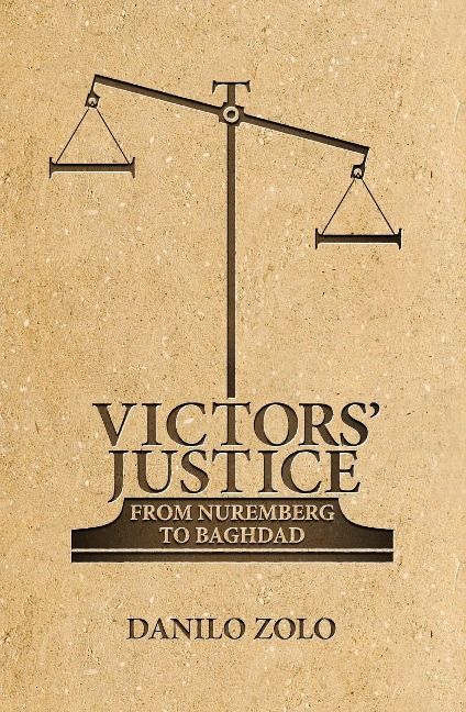 Victors Justice: From Nuremberg to Baghdad