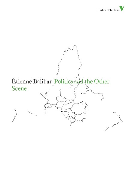 Politics and the Other Scene
