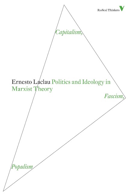 Politics and Ideology in Marxist Theory: Capitalism, Fascism, Populism