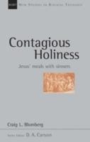 Contagious holiness: Jesus Meals With Sinners