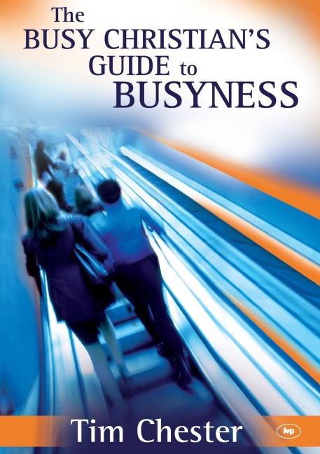 The Busy Christians Guide to Busyness