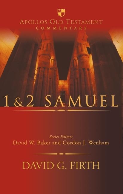 1 & 2 Samuel: An Introduction and Survey